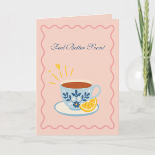 Feel Better Soon Tea Card