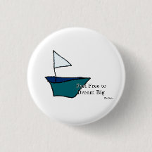 Feel Free to Dream Big