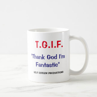 Feel Good About Yourself - Mug-A-Tude Coffee Mug