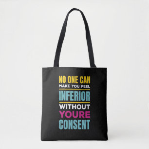 Feel Inferior Eleanor Roosevelt Women's Rights Tote Bag