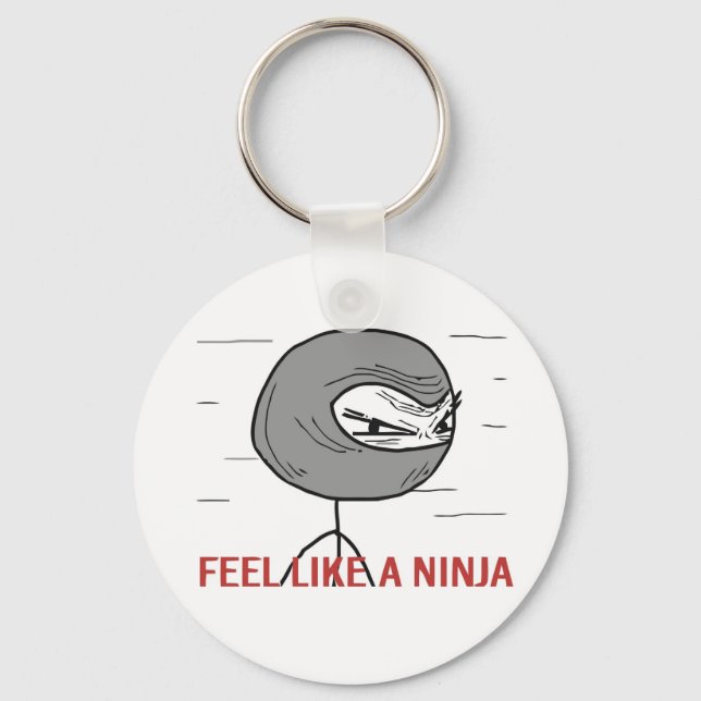 Feel Like A Ninja Key Ring (Front)