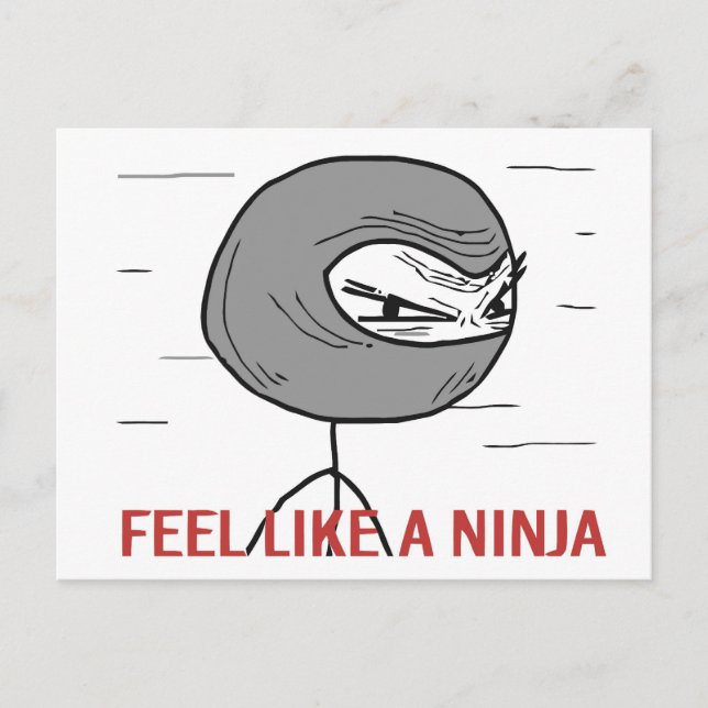 Feel Like A Ninja Postcard (Front)