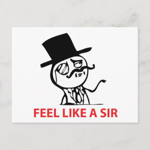 Feel Like A Sir - Postcard