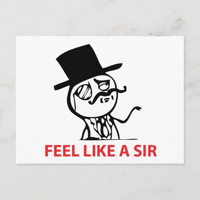 Feel Like  A Sir - Postcard (Front)