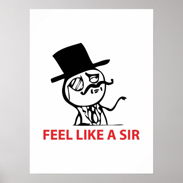 Feel Like A Sir - Poster (Front)