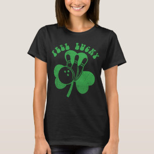 Feel Lucky Shamrock Bowling Ball Skittles Green T-Shirt