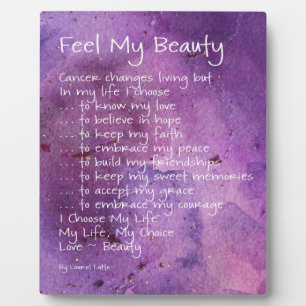 Feel My Beauty Cancer Inspirational Poem Plaque