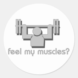 Feel My Muscles Classic Round Sticker