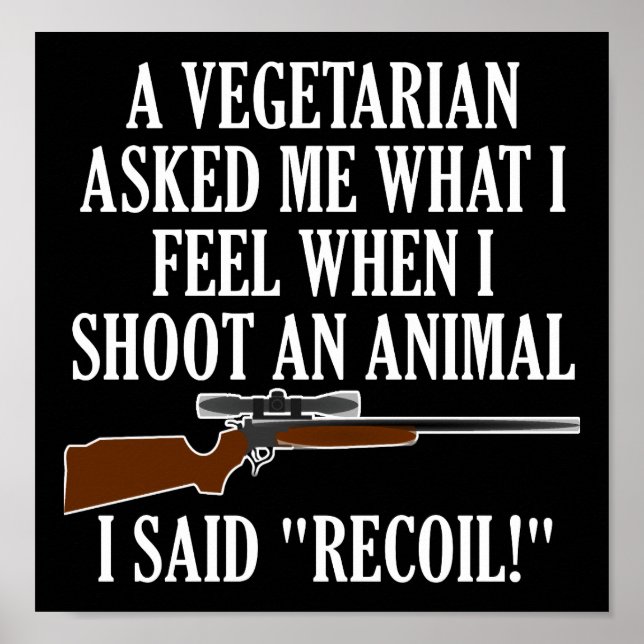Feel Recoil Funny Hunting Poster blk (Front)
