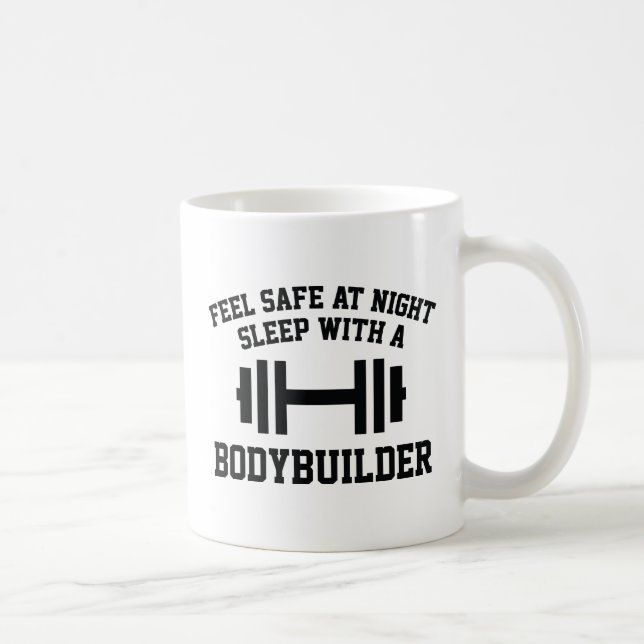 Feel Safe At Night Sleep With A Bodybuilder Coffee Mug (Right)