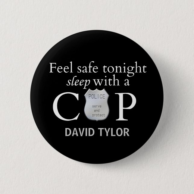 Feel safe tonight! 6 cm round badge (Front)