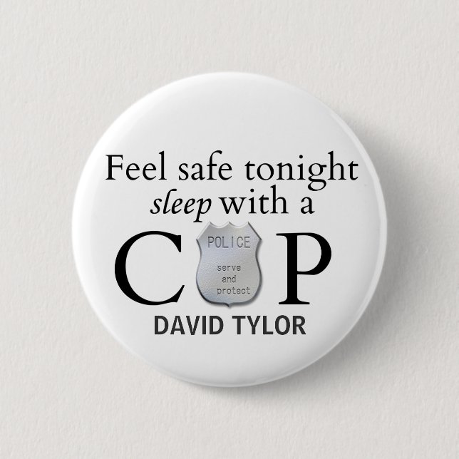 Feel safe tonight! 6 cm round badge (Front)