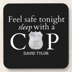 Feel safe tonight! coaster