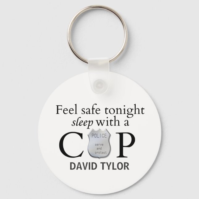 Feel safe tonight! key ring (Front)