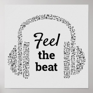 Feel the beat DJ music quote modern Poster