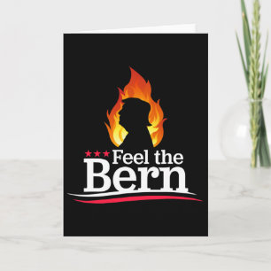 Feel The Bern - Flaming Trump Fire Campaign Logo B Card