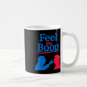 Feel The Boop - Funny Nose Poke Meme President Ant Coffee Mug