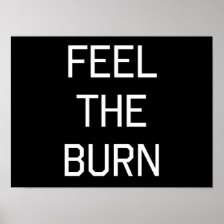 Feel The Burn Poster