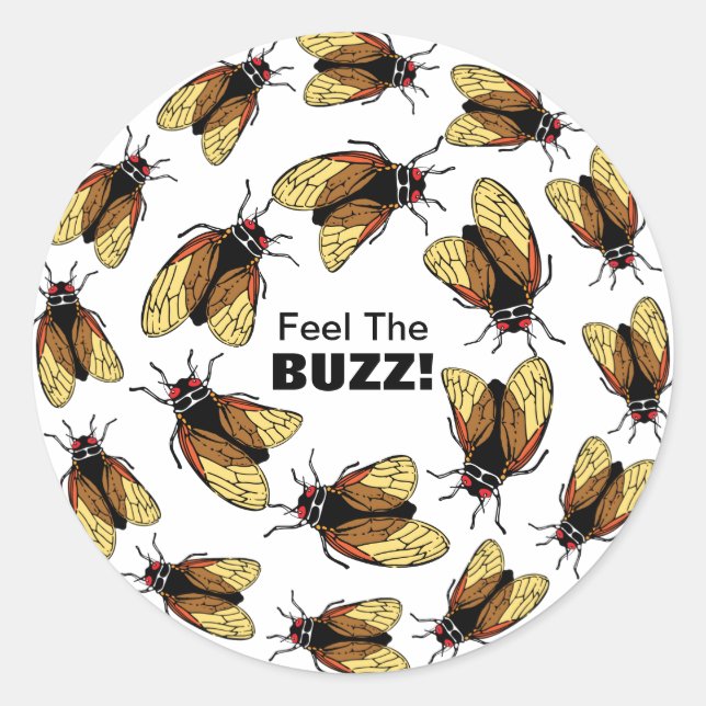Feel the Buzz Cicada Magicicada Colourful Party Classic Round Sticker (Front)