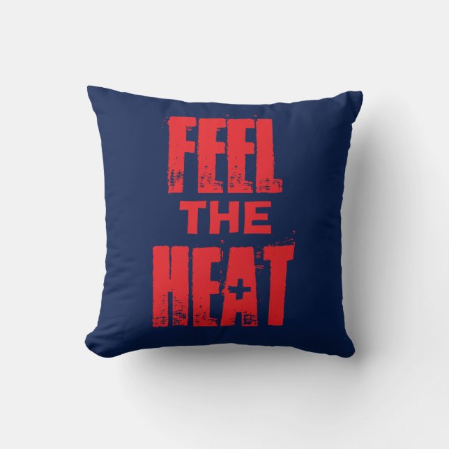 Feel the Heat Cushion (Front)