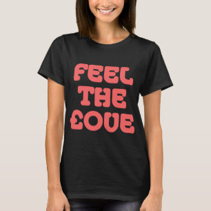Feel The £ove - Tropical Pink T-Shirt