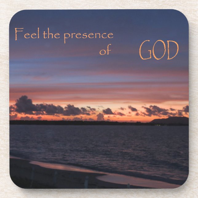 Feel the Presence of GOD Coaster (Front)