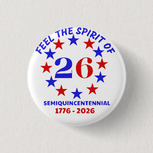 FEEL THE SPIRIT OF 26 3 CM ROUND BADGE