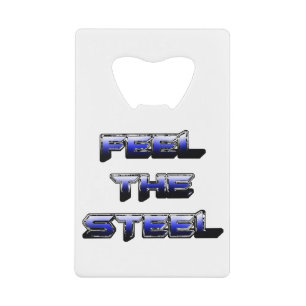 FEEL THE STEEL