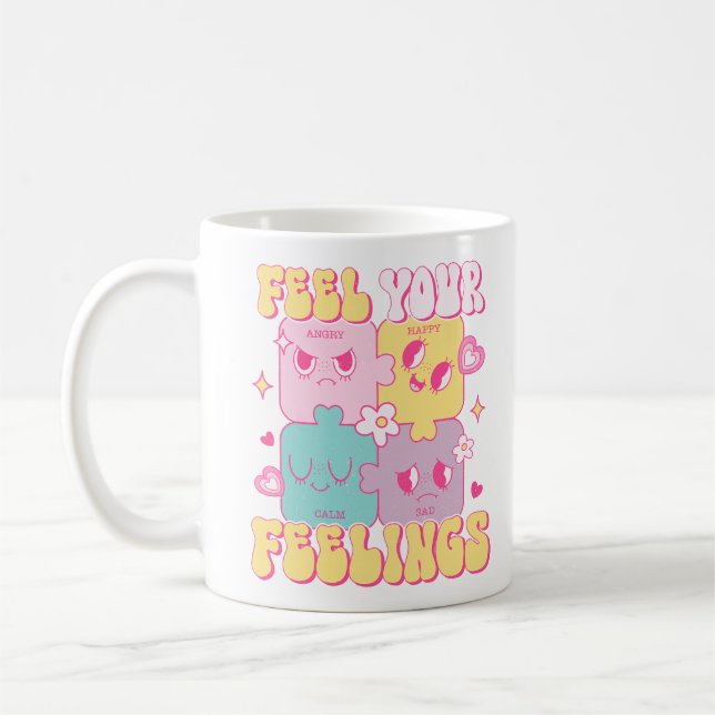 Feel Your Feelings Coffee Mug (Left)
