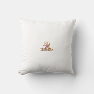 Feel Your Strength Cushion