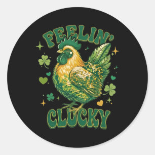 Feelin' Clucky Funny Chicken Shamrock St Patrick's Classic Round Sticker