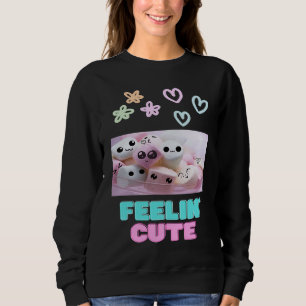 Feelin' Cute Sweatshirt