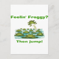 feelin froggy