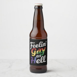 Feelin' Gay As Hell LGBT Pride Beer Bottle Label