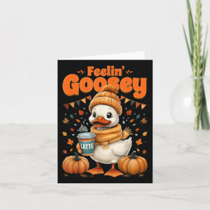 Feelin Goosey Hello Fall Goose Pumpkin Spice Coffe Card