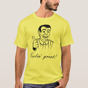 Feelin' Great Shirt