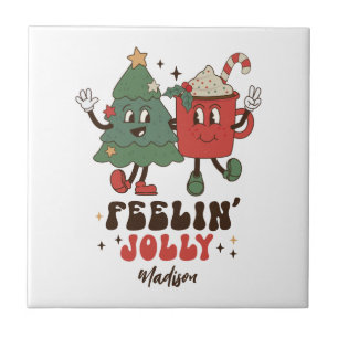 Feelin' Jolly Christmas Holidays Funny Retro Name Ceramic Tile