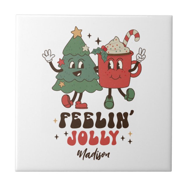 Feelin' Jolly Christmas Holidays Funny Retro Name Ceramic Tile (Front)