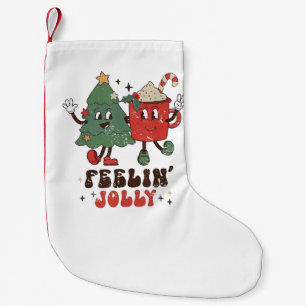 Feelin' Jolly Christmas Hot Cacoa Groovy Christmas Small Christmas Stocking