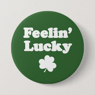 Feelin' Lucky Shamrock 7.5 Cm Round Badge