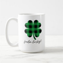 Feelin Lucky? St. Patrick's Day Mug