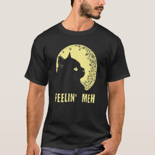 Feelin' Meh Cat  Lazy Kitten Inactive Introvert T-Shirt