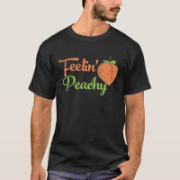 Feelin Peachy Sarcasm Funny Peach Saying Feeling