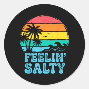 Feelin Salty Beach Trip Palm Summer Vacation Girls Classic Round Sticker