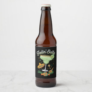 Feelin' Salty Margarita Funny Cinco De Mayo Beer Bottle Label