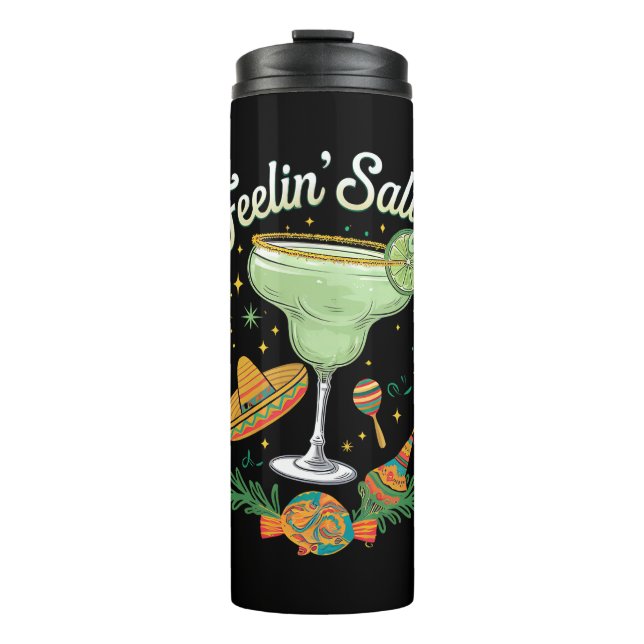 Feelin' Salty Margarita Funny Cinco De Mayo Thermal Tumbler (Front)