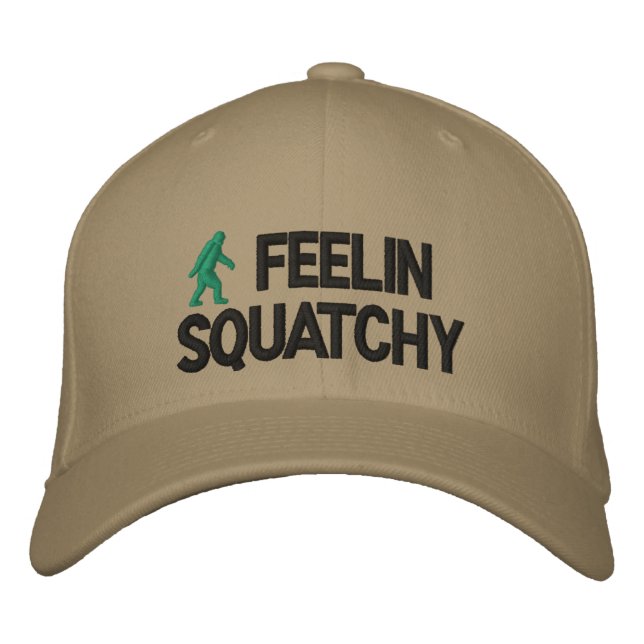 Feelin Squatchy Embroidered Hat (Front)