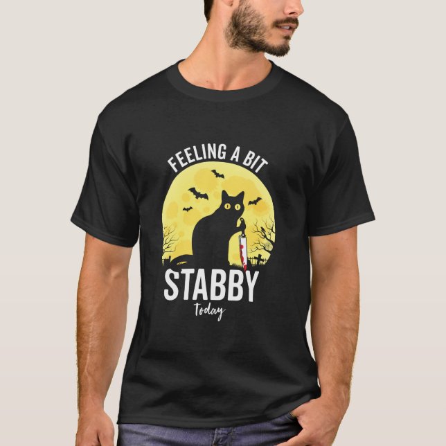 Feeling a Bit Stabby Today Funny Black Cat Hallowe T-Shirt (Front)