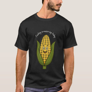 Feeling A-Maize-ing Corn Funny Pun T-Shirt