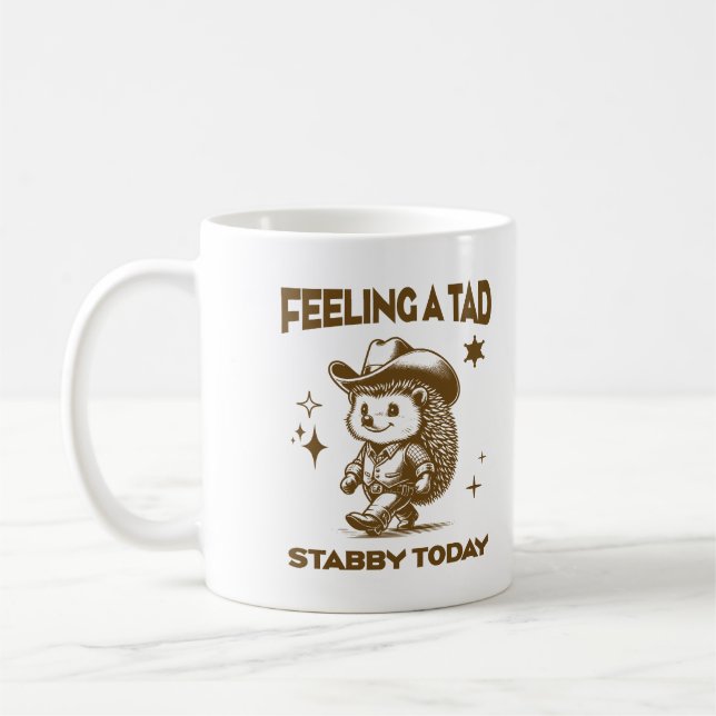 Feeling A Tad Stabby Today Cool Cowboy Hedgehog Coffee Mug (Left)